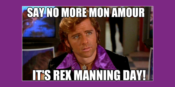 Rex Manning Day Meme Banner
